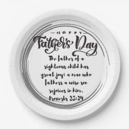 Father's Day Proverbs 23:24 Paper Plate