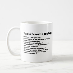 Fathers Day Quotes Funny Dad Sayings From Daughter Coffee Mug