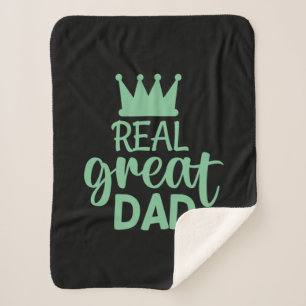 Father's Day Real Great Dad Sherpa Blanket