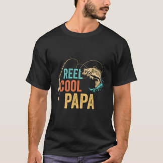 Fathers Day Reel Papa Dad Grandpa Pop-Pop Fishing T-Shirt