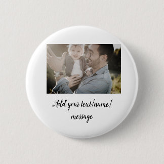 father's day son father dad add photo text dad gif 6 cm round badge