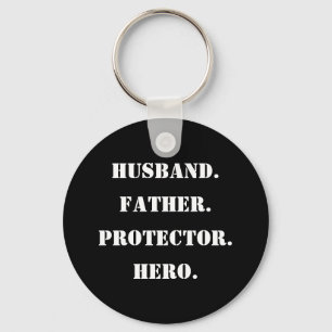 Father's Day Stencil Husband Father Protector Hero Key Ring