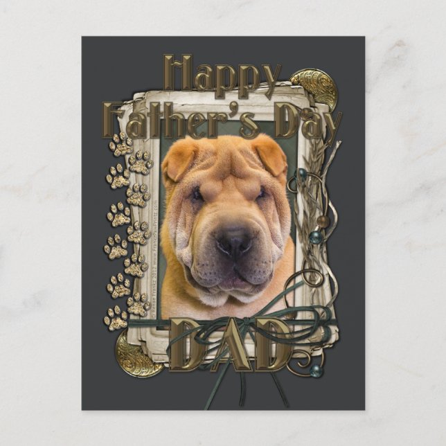 Fathers Day - Stone Paws - Shar Pei Postcard (Front)