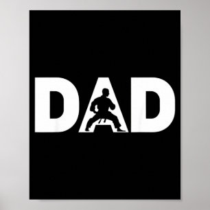 Fathers Day Taekwondo athlete Mens Taekwondo Dad Poster
