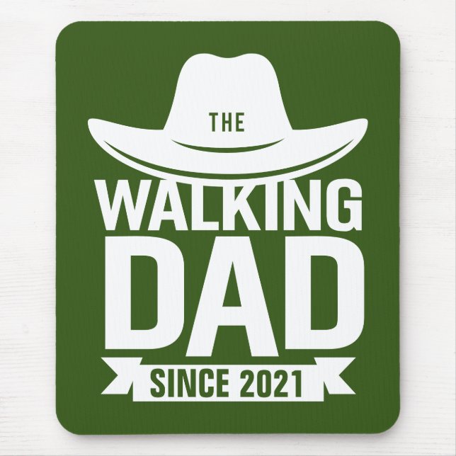 Father's Day - The Walking Dad Since… Mouse Pad (Front)