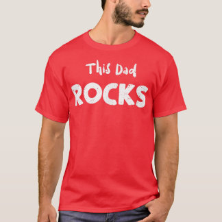 Fathers Day This Dad RocksGuitar Sayings  T-Shirt
