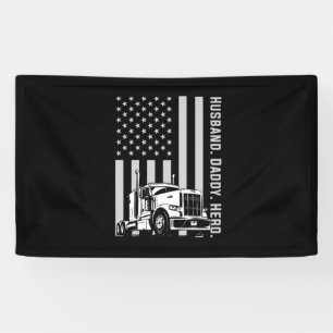 Father's Day   Trucker Dad American Flag Banner