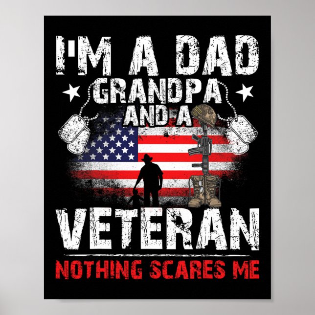 Father's Day - Veterans Day- I'm A Dad Grandpa And Poster (Front)