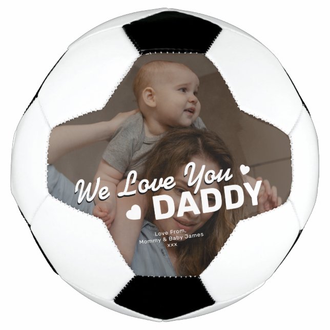 Father's Day | We Love You Daddy Photo Soccer Ball (Front)