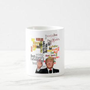 Father's Day, Worlds Best Dad President Trump Coffee Mug