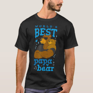 Fathers Day Worlds Best Daddy Papa Bear Animal Dad T-Shirt