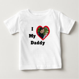 Fathers Photo Text I Love My Daddy Valentines Day Baby T-Shirt