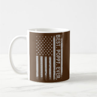 Father's Say Best Poppy Ever With US American Coffee Mug