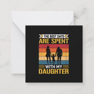 Father's The Best Days Are Spent With Daughters Card