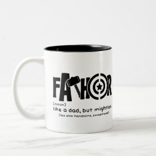 Fathor: Like a dad, but mightier. Two-Tone Coffee Mug