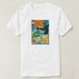Fatman The Human Flying Saucer T-Shirt