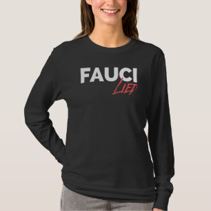 Fauci Lied T-Shirt