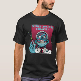 Fauci Stop Vaccine Mandate Arrest Fauci My Body Va T-Shirt
