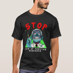 Fauci Stop Vaccine Mandate Arrest Fauci My Body Va T-Shirt