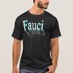 FAUCI  T-Shirt