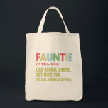 Fauntie auntie tote bag<br><div class="desc">Fauntie like normal auntie but more fun is the best gift for your lovely and awesome aunt.
Such a great gift for birthdays and for the awesome Christmas.</div>
