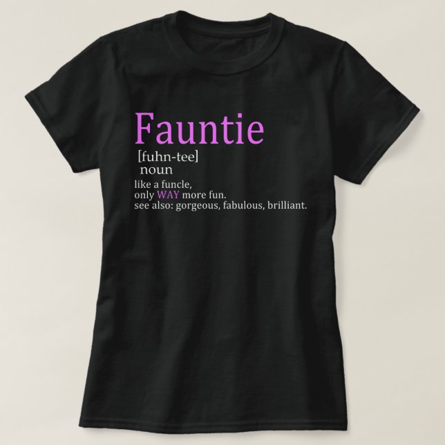 Fauntie like funcle but cooler T-Shirt (Design Front)