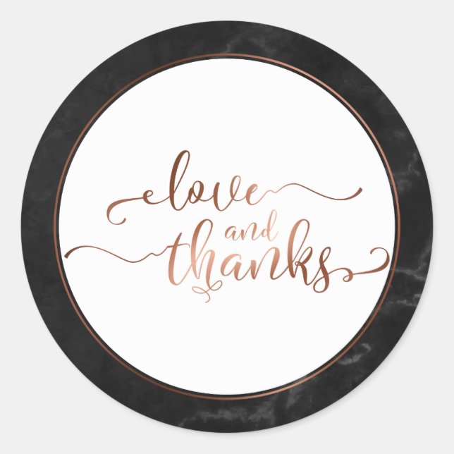 Faux Copper Love and Thanks Script w/ Black Marble Classic Round Sticker (Front)