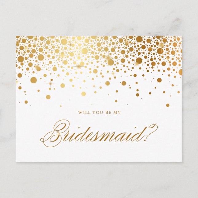 Faux Gold Foil Confetti Will You Be My Bridesmaid Invitation Postcard (Front)