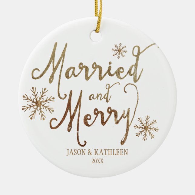 Faux Gold Foil MARRIED AND MERRY | 2015 Holiday Ceramic Tree Decoration (Front)