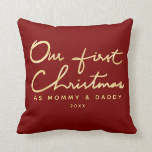 Faux Gold Our First Christmas as Mummy and Daddy Cushion