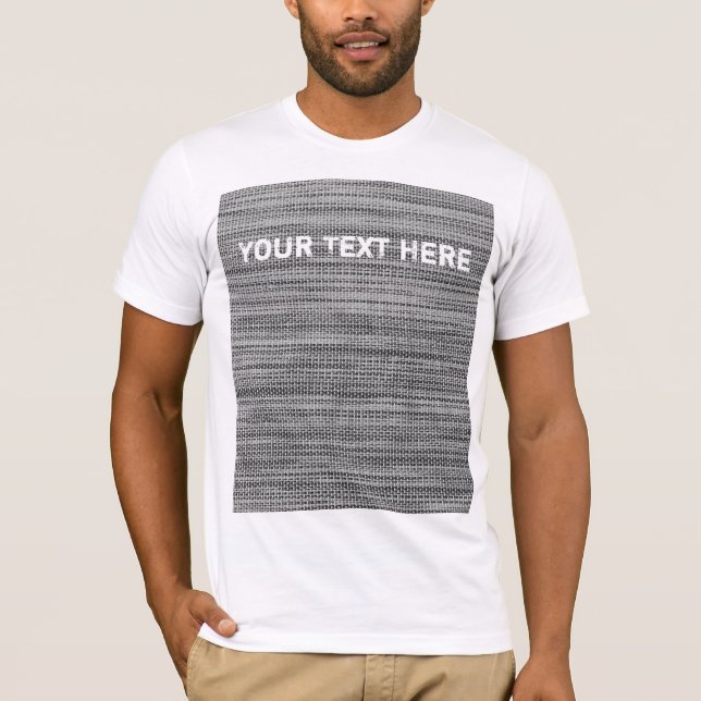 Faux Grey Fabric Art Design T-Shirt Custom Text (Front)