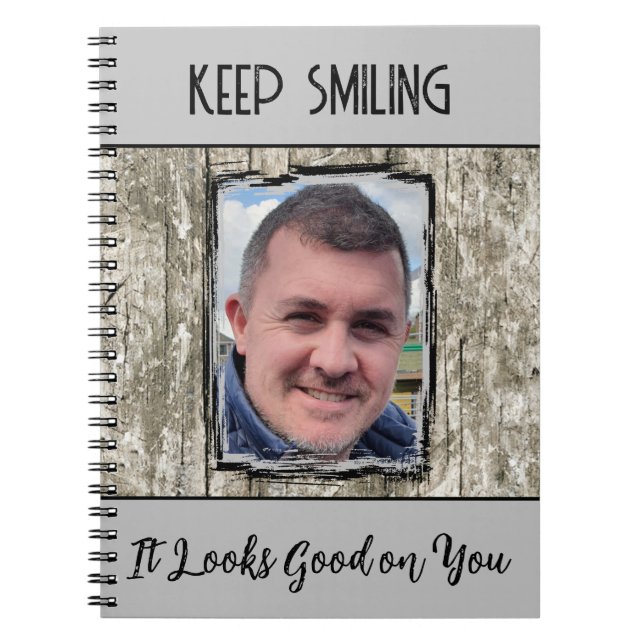 Faux grey wood effect keep smiling photo silver notebook (Front)