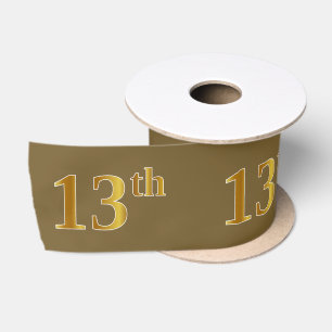 Faux/Imitation Gold "13th" Event Number (Brown) Satin Ribbon