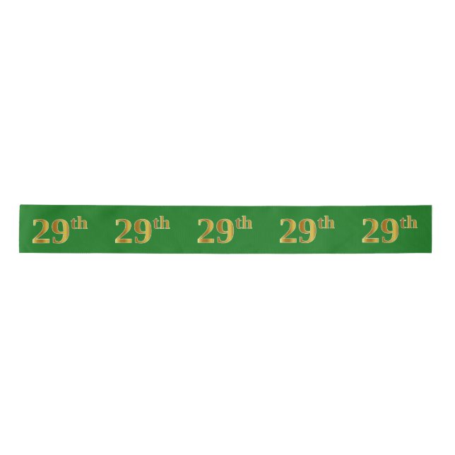 Faux/Imitation Gold "29th" Event Number (Green) Satin Ribbon (Front)