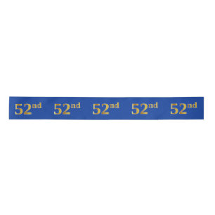 Faux/Imitation Gold "52nd" Event Number (Blue) Satin Ribbon