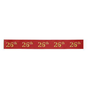 Faux/Imitation Gold Look "26th" Event Number (Red) Satin Ribbon