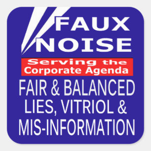 Faux Noise  ALL Lies,Vitriol & MisInformation Square Sticker