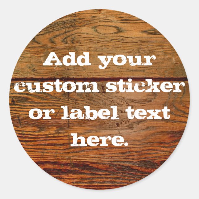 Faux Oiled Wood Plank Personalised Custom Classic Round Sticker (Front)