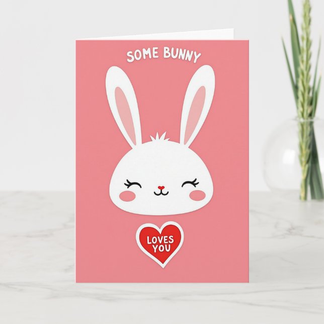 Faux Paper Some Bunny Loves You Card (Front)