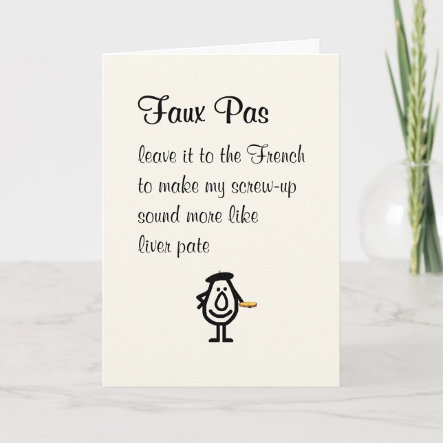 Faux Pas, A Funny Apology Poem Card (Front)