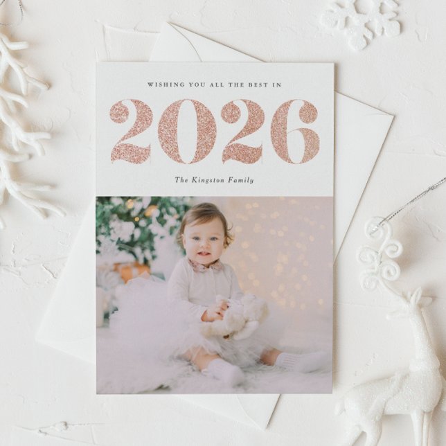 Faux Rose Gold Glitter 2026 Happy New Year Photo Holiday Card (Customizable photo 2026 Happy New Year card featuring festive faux rose gold foil glitter.)