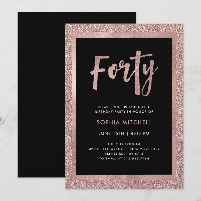 Faux Rose Gold Glitter |  40th Birthday Party Invitation (Front/Back)