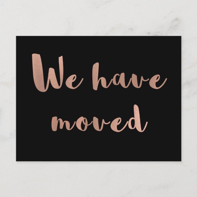 Faux Rose Gold on Black Change of Address Announcement Postcard (Front)