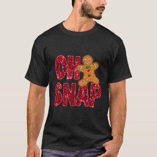 Faux Sequins Oh Snap Christmas Gingerbread Family  T-Shirt