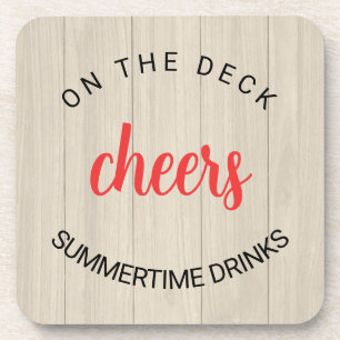 Faux Wood Deck Cheers Coaster
