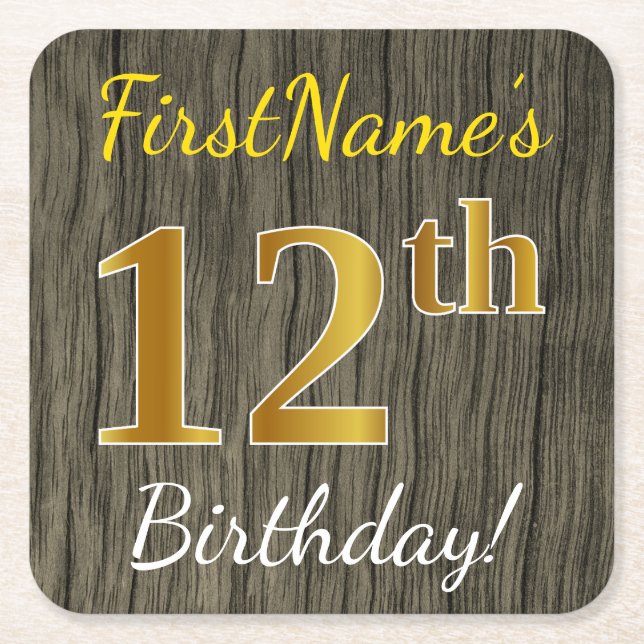 Faux Wood, Faux Gold 12th Birthday + Custom Name Square Paper Coaster (Front)