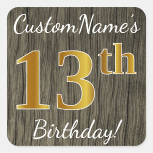 Faux Wood, Faux Gold 13th Birthday + Custom Name Square Sticker