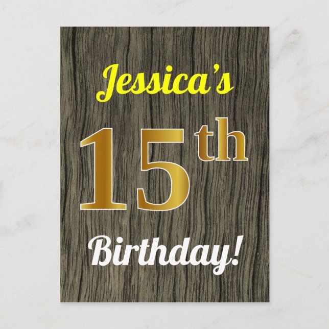 Faux Wood, Faux Gold 15th Birthday & Custom Name Postcard (Front)