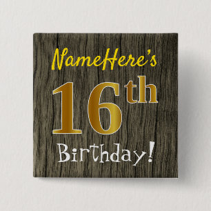 Faux Wood, Faux Gold 16th Birthday + Custom Name 15 Cm Square Badge