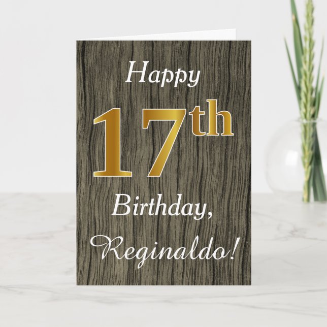 Faux Wood, Faux Gold 17th Birthday + Custom Name Card (Front)